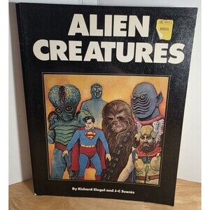 VTG Alien Creatures by Richard Siegel J-C Suares 1978 Softcover